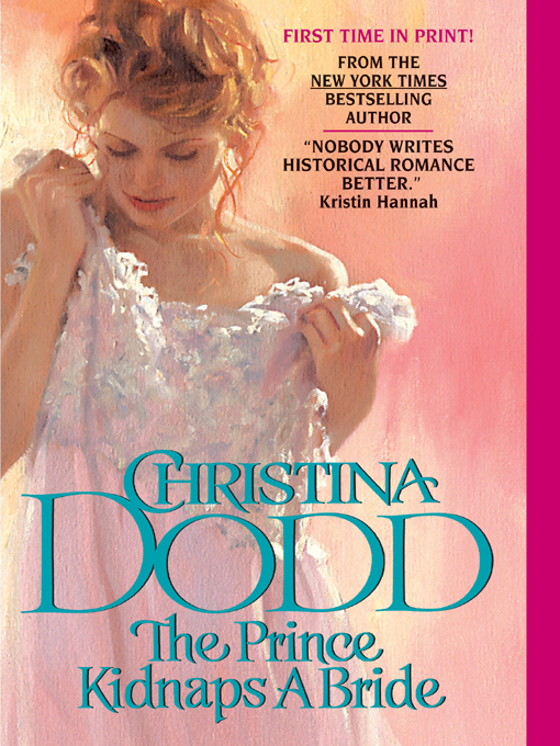Title details for The Prince Kidnaps a Bride by Christina Dodd - Available